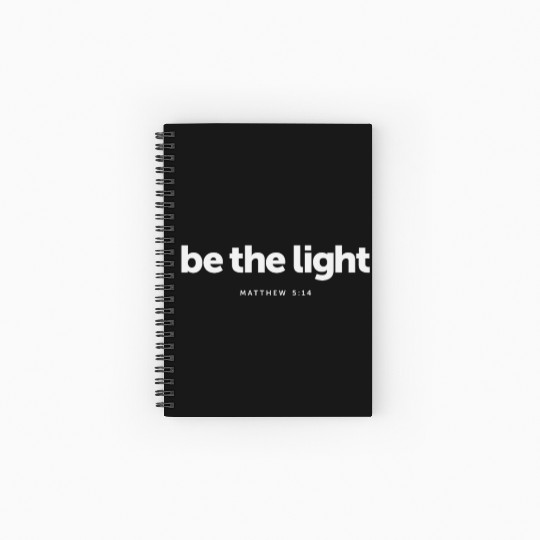 Be The Light Matthew 5:14 Bible Verse Christian Spiral Notebooks   Ruled Line