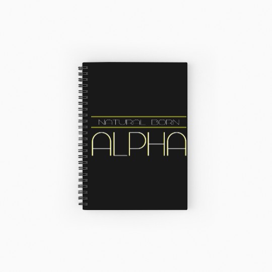 NATURAL BORN ALPHA Spiral Notebooks   Ruled Line