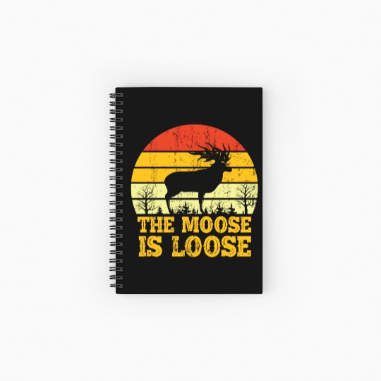 Retro Vintage Moose Is Loose Funny Moose Lover Spiral Notebooks   Ruled Line