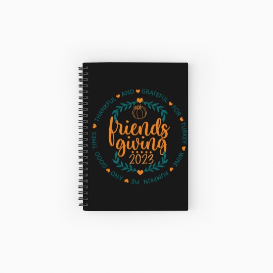 Friendsgiving Day Friends Funny Thanksgiving 2023 Spiral Notebooks   Ruled Line