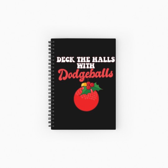 Dodgeball Player Coach Christmas Balls Deck The Spiral Notebooks   Ruled Line