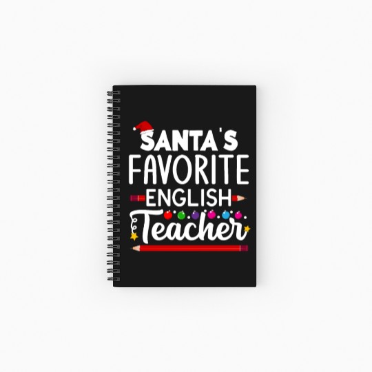 Santa s Favorite English Teacher School Christmas Spiral Notebooks   Ruled Line