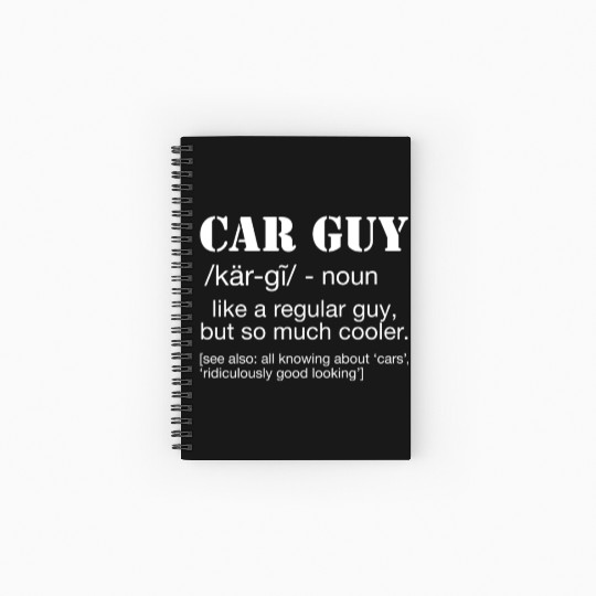 Car Guy Definition Funny Car Guy Spiral Notebooks   Ruled Line
