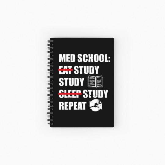 Eat Study Sleep Repeat Funny Medical Student Spiral Notebooks   Ruled Line