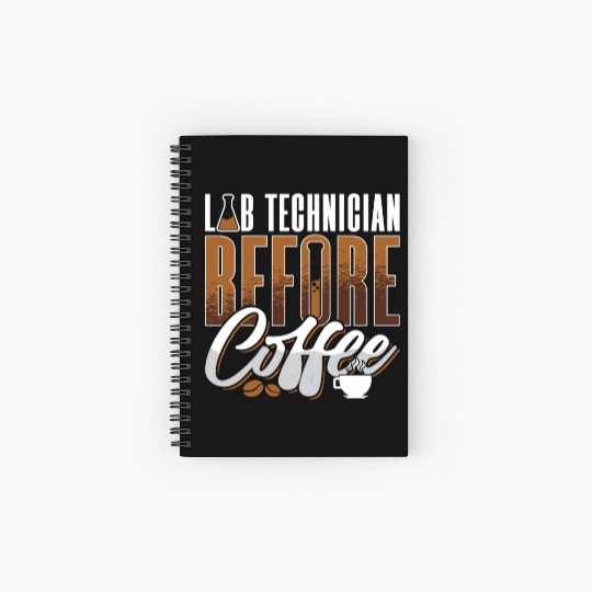 Lab Technician Before Coffee Medical Coffee Lover Spiral Notebooks   Ruled Line