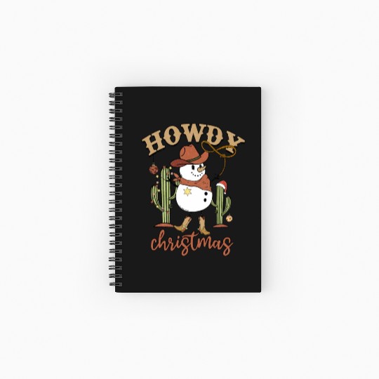 Snowdy Howdy Snowman Cowboy Christmas Western Spiral Notebooks   Ruled Line