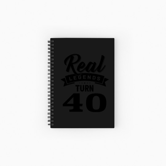 Real Legends Turn 40, 40th Birthday Spiral Notebooks   Ruled Line