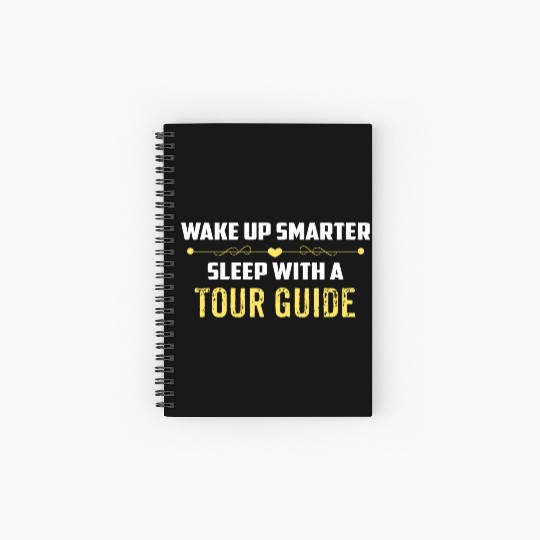 Wake Up Smarter Sleep With A TOUR GUIDE Spiral Notebooks   Ruled Line
