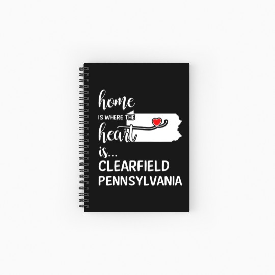 Clearfield County Pennsylvania Is Where My Heart Spiral Notebooks   Ruled Line