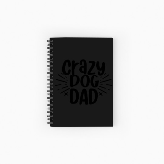 Crazy Dog Dad Spiral Notebooks   Ruled Line