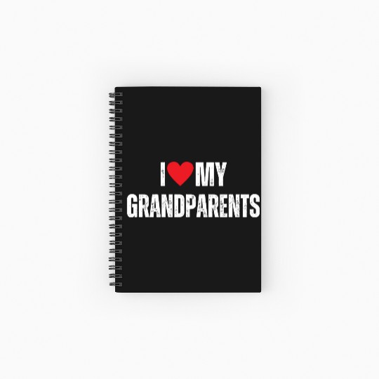 I Love My Grandparents Spiral Notebooks   Ruled Line