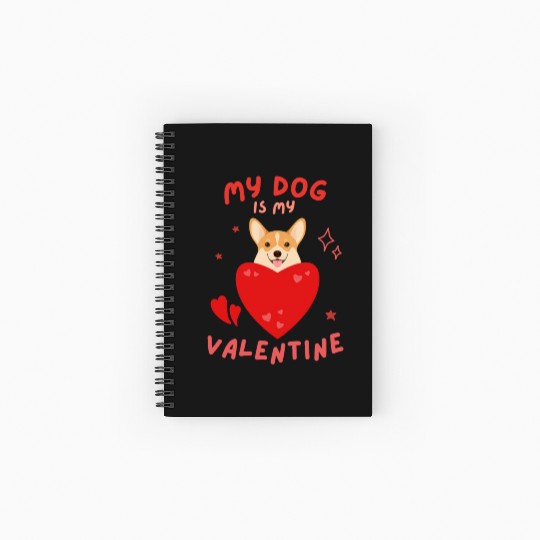 My Dog is my Valentine Spiral Notebooks   Ruled Line