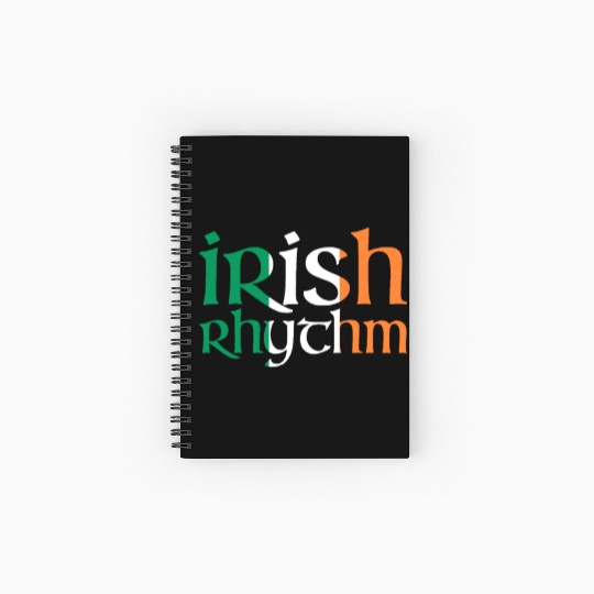 Irish Rhythm - Irish Flag - Irish Dance Spiral Notebooks   Ruled Line