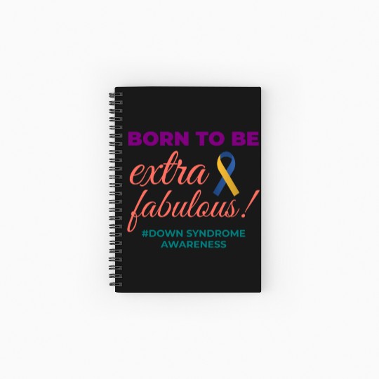 Down Syndrome Awareness Extra Fabulous Spiral Notebooks   Ruled Line