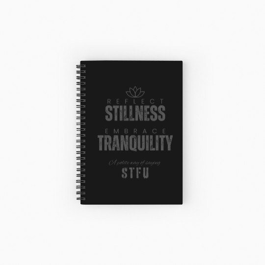 Reflective Tranquility Inspirational Quote Spiral Notebooks   Ruled Line