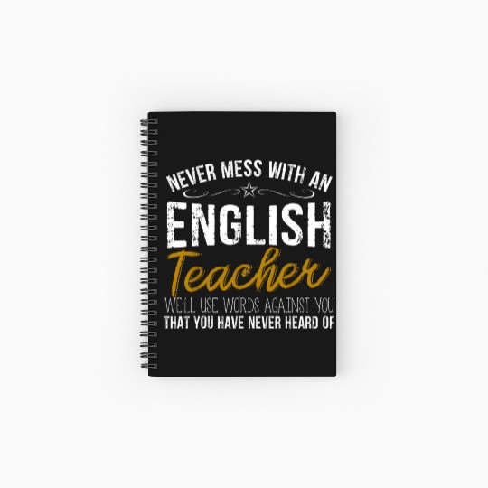 Never Mess With An English Teacher Gift Spiral Notebooks   Ruled Line