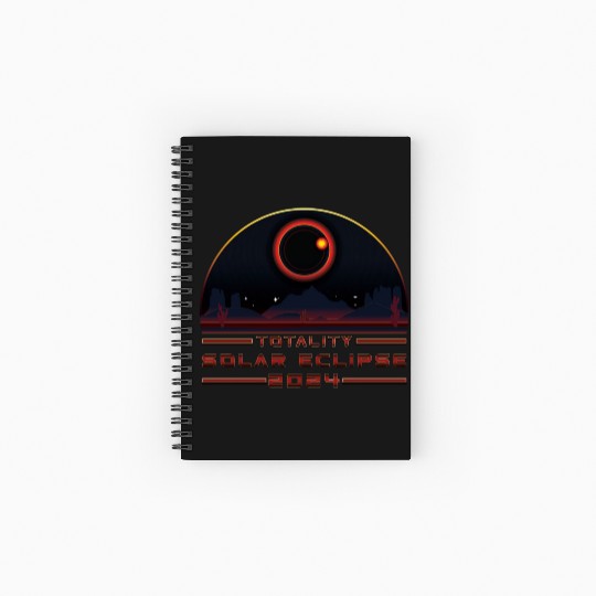 Totality Solar Eclipse 2024 - Science Spiral Notebooks   Ruled Line