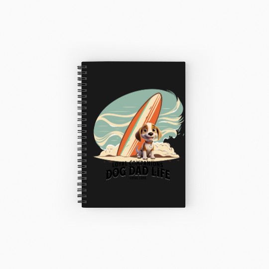 Dog Dad Life Loyal Companions Loyal Love Spiral Notebooks   Ruled Line