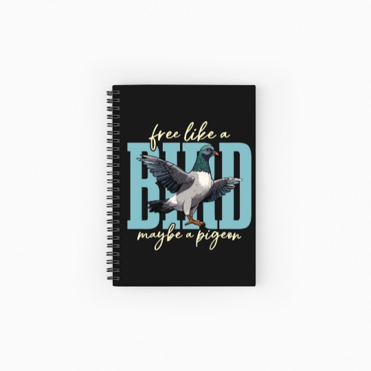 Homing Pigeon Free Like A Bird Maybe Pigeon Lover Spiral Notebooks   Ruled Line