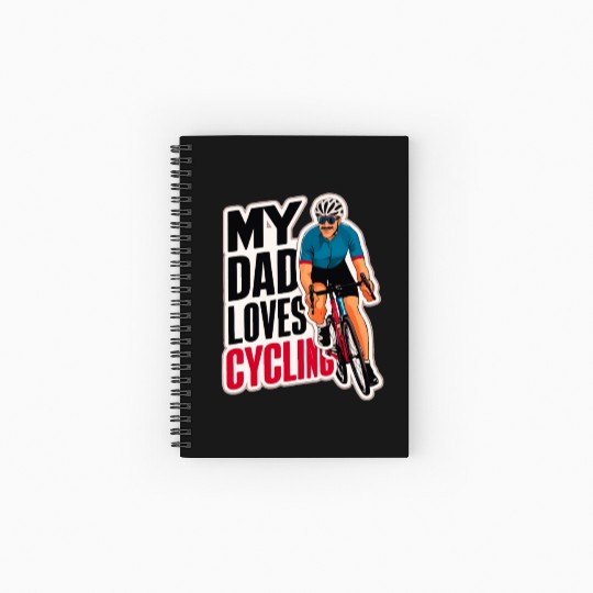 My Dad Loves Road Bike Cycling - Father's Day Spiral Notebooks   Ruled Line