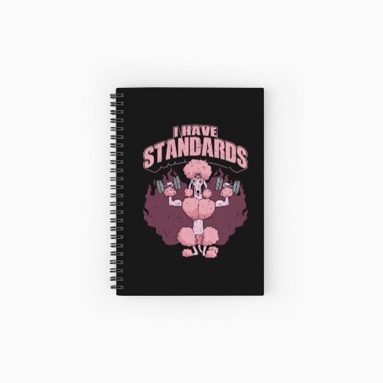 I Have Standards Dog Dad Dog Owner Puppy Mom Spiral Notebooks   Ruled Line