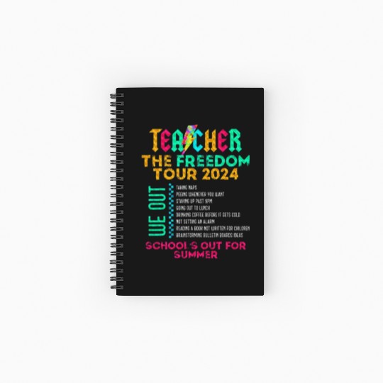 Teacher The Freedom Tour 2024 School's Out Spiral Notebooks   Ruled Line