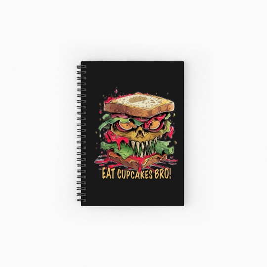 Eat Cupcakes Bro Streetfood - Sandwich Monster Spiral Notebooks   Ruled Line