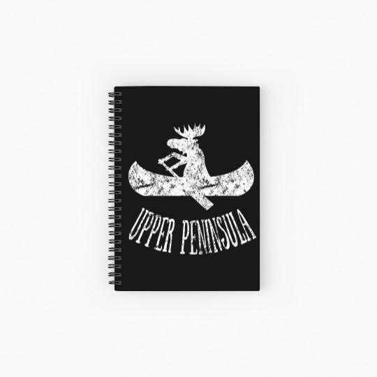 Yooper Moose Upper Peninsula Moose Canoe Spiral Notebooks   Ruled Line