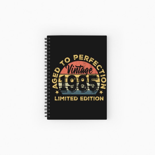 Aged to perfection 1985 Spiral Notebooks   Ruled Line