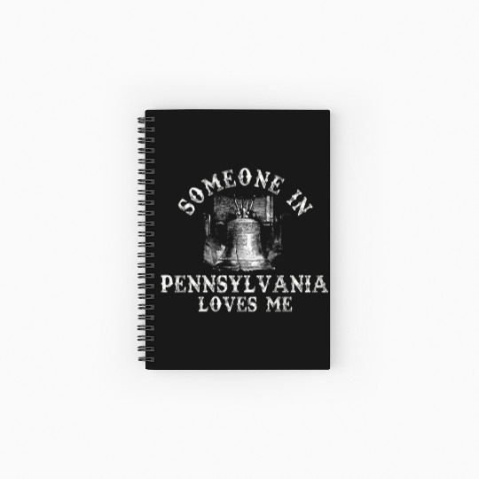 Someone In Pennsylvania Loves Me Spiral Notebooks   Ruled Line