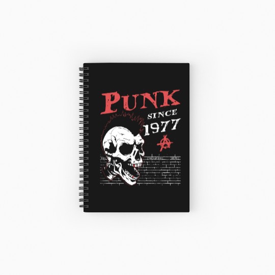 Punk Since 1977, Punks Not Dead, 47 Years Old and Spiral Notebooks   Ruled Line