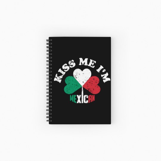 Kiss Me I m Mexican Spiral Notebooks   Ruled Line