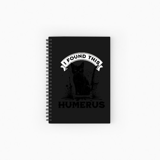 I Found This Humerus Black Cat With Human Bone Spiral Notebooks   Ruled Line
