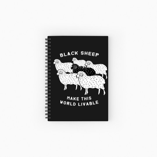 Black sheep make this world livable Spiral Notebooks   Ruled Line