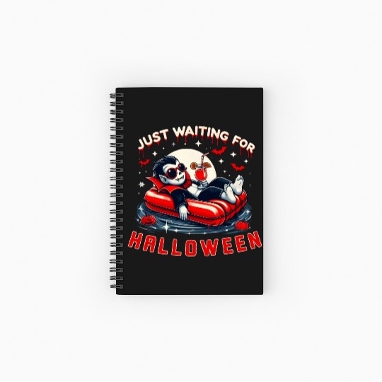 Just Waiting For Halloween Relax Summer Vampire Spiral Notebooks   Ruled Line
