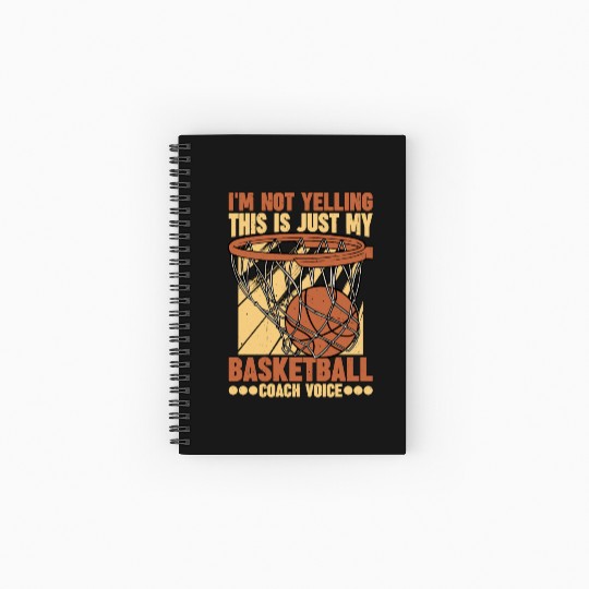 This Is Just My Basketball Coach Voice 1 Spiral Notebooks   Ruled Line
