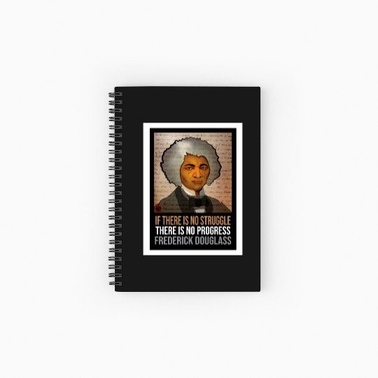 Frederick Douglass illustrated portrait and quote Spiral Notebooks   Ruled Line