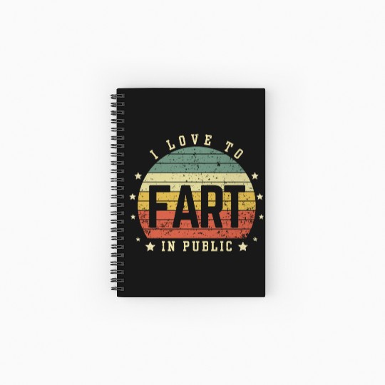 I Love To Fart In Public Spiral Notebooks   Ruled Line
