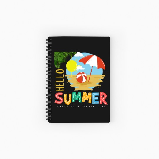 Hello Summer salty hair Don't care Spiral Notebooks   Ruled Line