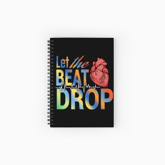 Let the beat drop medical Spiral Notebooks   Ruled Line