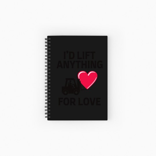 Valentines day Forklift Operator Funny Saying Spiral Notebooks   Ruled Line
