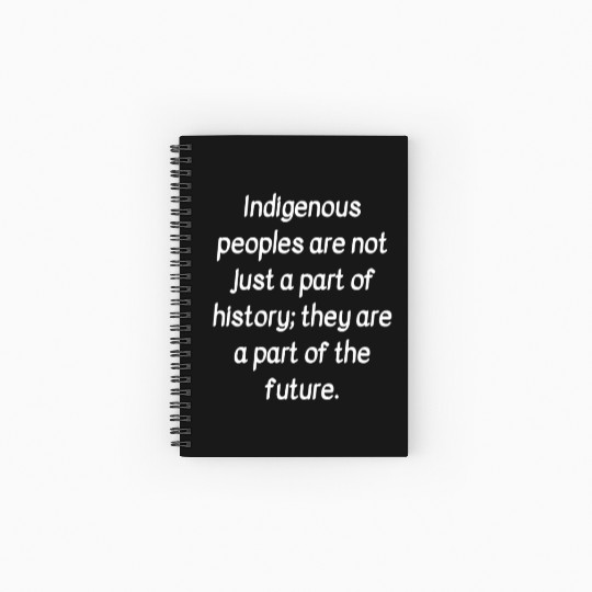 indigenous peoples day Spiral Notebooks   Ruled Line indigenous day gift
