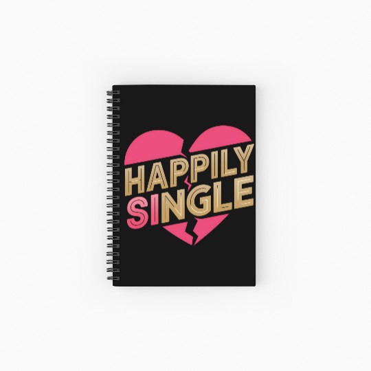 Boldly Independent and Happily Single Style Spiral Notebooks   Ruled Line