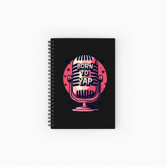 Born to Yap - Fun Retro Microphone Spiral Notebooks   Ruled Line