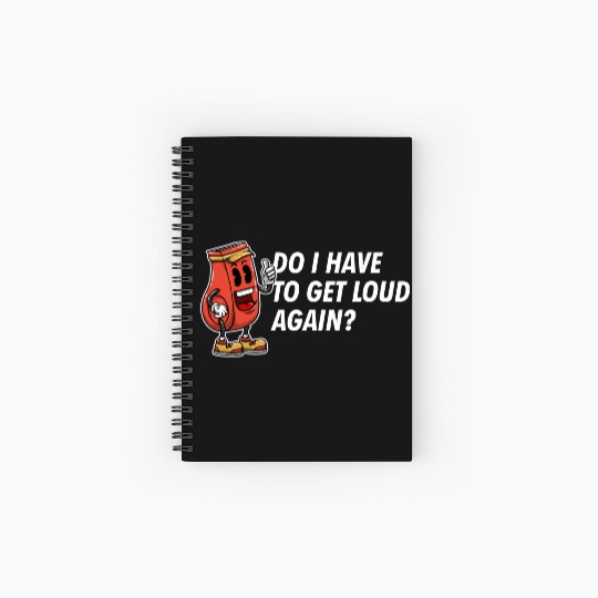 Do I Have to Get Loud Again Coach Funny Coaching H Spiral Notebooks   Ruled Line