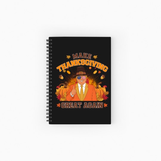 Make Thanksgiving Great Again Autumn Fall Leaves Spiral Notebooks   Ruled Line