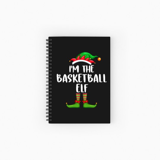I'm The Basketball Elf Spiral Notebooks   Ruled Line Matching Family