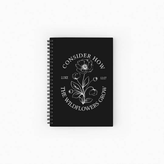 Wild Flowers Bible Verse Spiral Notebooks   Ruled Line