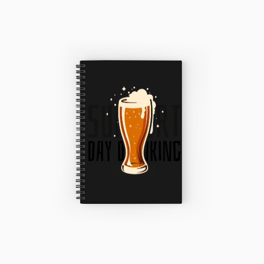 Support Day Drinking Spiral Notebooks   Ruled Line