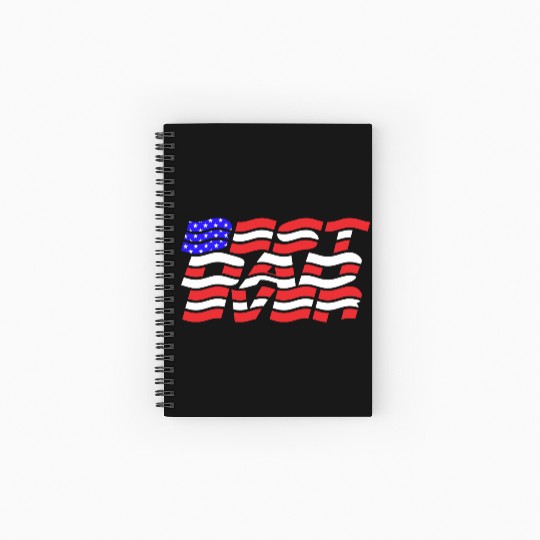 Best Dad Ever US Flag Spiral Notebooks   Ruled Line